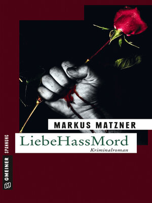 cover image of LiebeHassMord